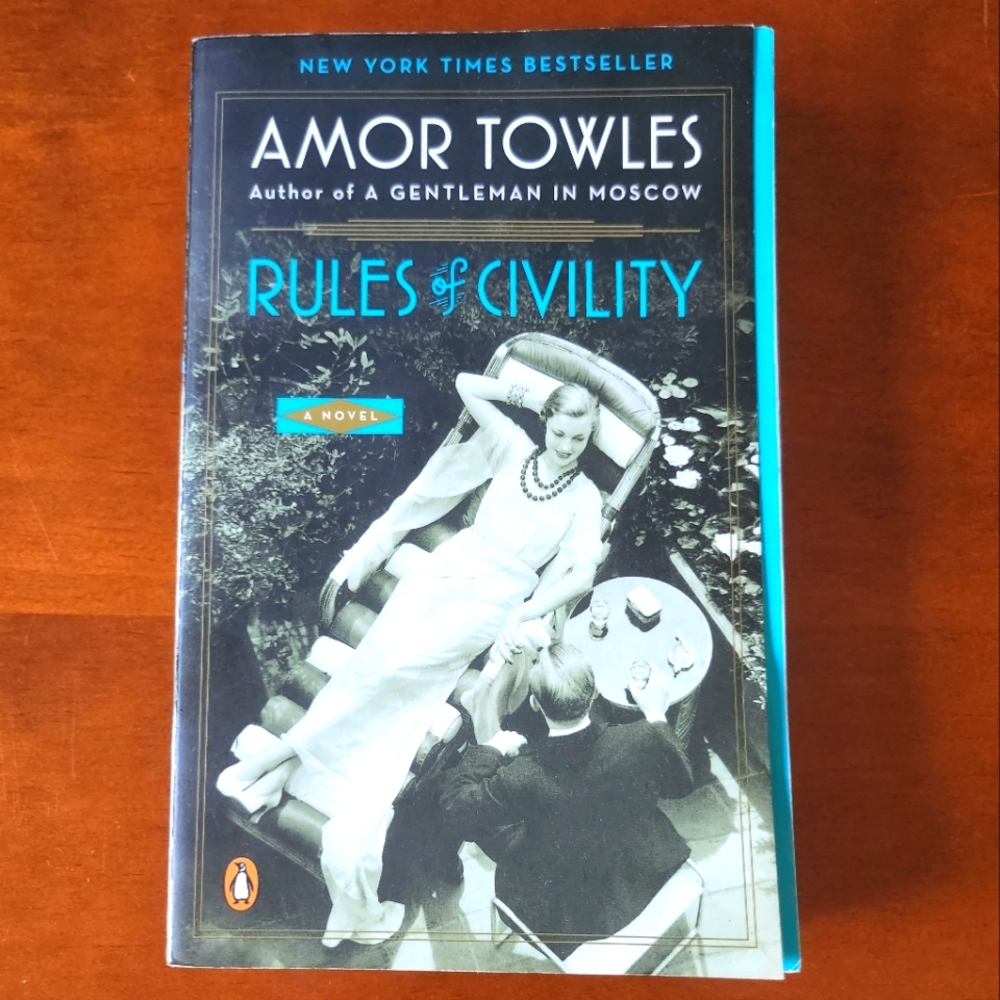"Rules of Civility" by Amor Towles